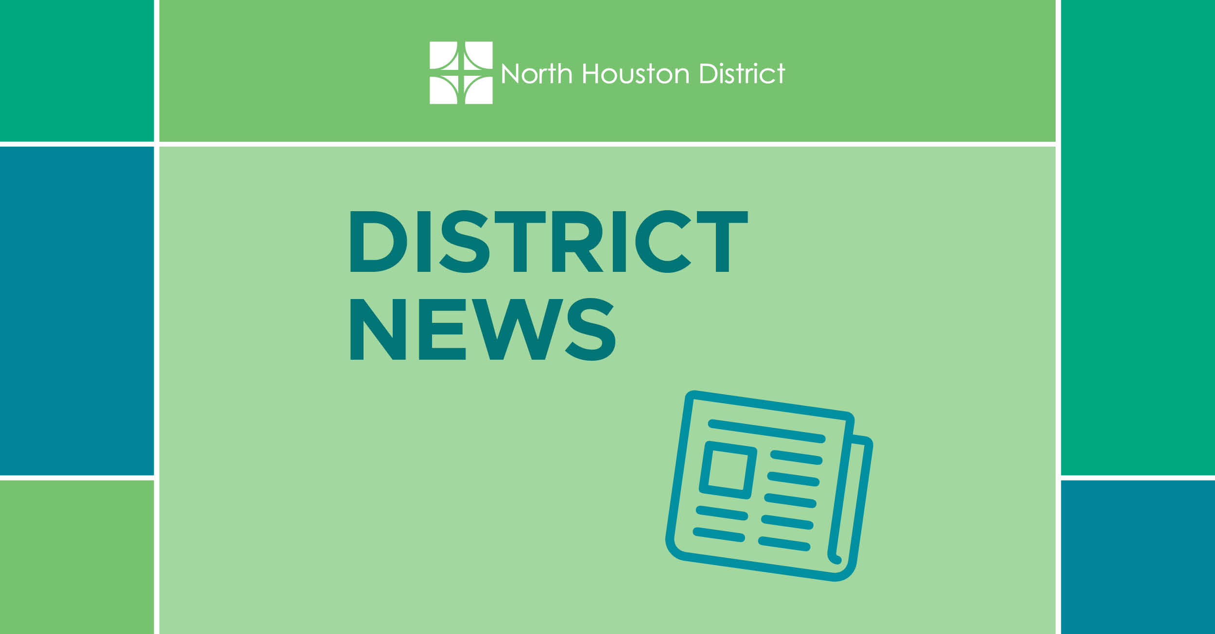 The image features the North Houston District logo at the top, which consists of four square segments forming a pattern. Below the logo, the text 'District News' is prominently displayed in large teal letters on a light green background. To the right of the text, there is an icon of a newspaper, also in teal. The overall design is simple and professional, conveying news or updates related to the North Houston District.