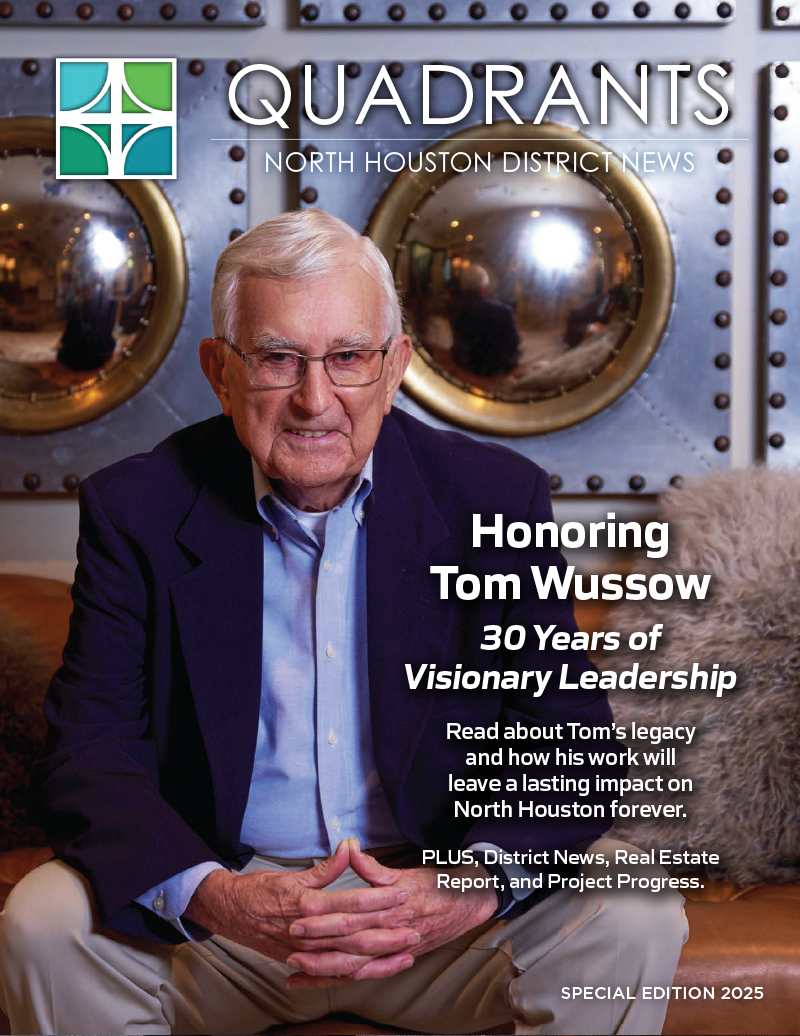 English Quadrants Cover: Tom Wussow smiles seated in front of metallic wall art. The English text honors his 30 years of visionary leadership, emphasizing his impact on North Houston. Additional text references district news, real estate updates, and project progress.