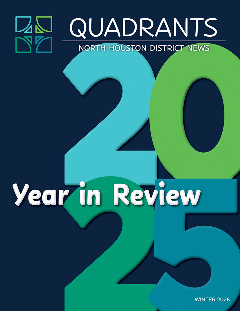 Cover of the Winter 2026 edition of Quadrants: North Houston District News featuring large overlapping blue and green numbers reading 2025 with the headline Year in Review on a dark blue background.